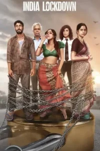 India Lockdown 2022 Bollywood Movie HDHub4u