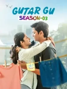 Gutar Gu S03 2025 Full Web Series HDHub4u