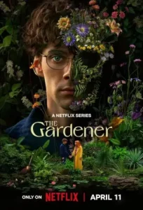 The Gardener S01 2025 Full Web Series HDHub4u